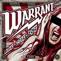 Warrant - Louder+Harder+Faster+%5BBonus+Edition%5D (2017)