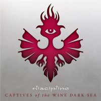 Discipline - Captives+Of+The+Wine+Dark+Sea (2017)