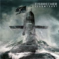 Eisbrecher - Sturmfahrt+%5BDeluxe+Edition%5D (2017)