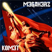 Megaherz - Komet+ (2018)