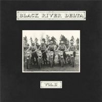 Black+River+Delta - Vol+II+ (2018)