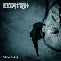 Eldritch+ - Cracksleep+ (2018)