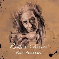 Ken+Hensley+ - Rare+and+Timeless+ (2018)