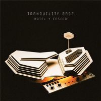 Arctic+Monkeys+ - Tranquility+Base+Hotel+%26+Casino+ (2018)