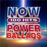 VA - Now+100+Hits%3A+Power+Ballads+ (2019)