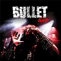 Bullet+ - Live+ (2019)