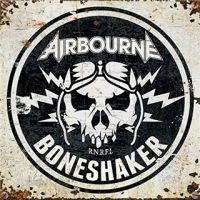 Airbourne+ - Boneshaker+ (2019)