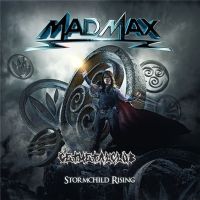 Mad+Max - Stormchild+Rising (2020)