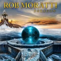 Rob+Moratti - Paragon+%5BBonus+Edition%5D (2020)