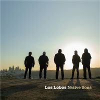 Los+Lobos - Native+Sons (2021)