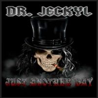 Dr.+Jeckyl - Just+Another+Day (2022)