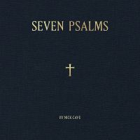 Nick+Cave - Seven+Psalms (2022)