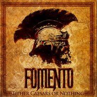 Fomento - +Either+Caesar+or+Nothing+ (2009)