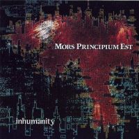 Mors+Principium+Est - Inhumanity (2003)