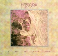 My+Dying+Bride - I+Am+The+Bloody+Earth+%5BEP%5D (1994)