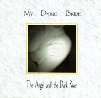 My+Dying+Bride - The+Angel+And+The+Dark+River (1995)