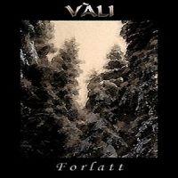 Vali - Forlatt (2004)