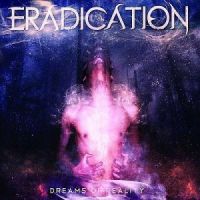 Eradication - Dreams+Of+Reality (2011)