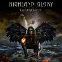 Highland+Glory+ - +Twist+of+Faith+ (2011)