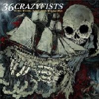 36+Crazyfists -  ()