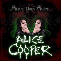 Alice+Cooper+ - Alice+Does+Alice (2010)