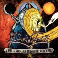 Eloa+Vadaath - A+Bare+Reminiscence+of+Infected+Wonderlands (2010)