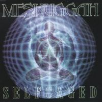 Meshuggah - Selfcaged+EP (1995)