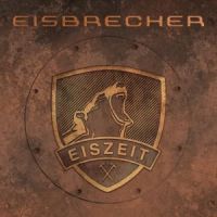 Eisbrecher+ - Eiszeit+ (2010)