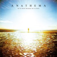 Anathema+ - +We%27re+Here+Because+We%27re+Here (2010)