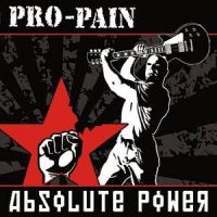 Pro-Pain+ - Absolute+Power (2010)