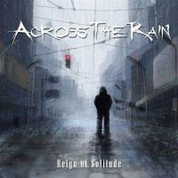 Across+The+Rain - Reign+Of+Solitude (2012)