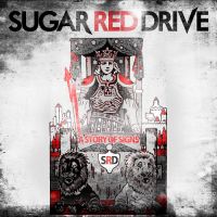 ++Sugar+Red+Drive+ - A+Story+Of+Signs (2012)