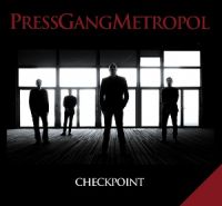 Press+Gang+Metropol+%28ex-Corpus+Delicti%29 - Checkpoint (2012)