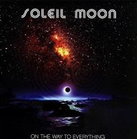 Soleil+Moon - On+The+Way+To+Everything (2012)