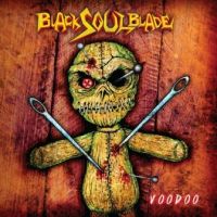 Black+Soul+Blade - Voodoo (2012)