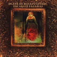 The+Green+Pajamas - Death+By+Misadventure (2012)