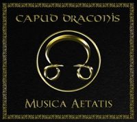 Capud+Draconis - Musica+Aetatis (2012)