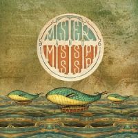 Mister+And+Mississippi - Mister+And+Mississippi (2013)