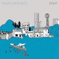 Radar+Brothers - Eight (2013)