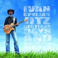 Ivan+Speljak+Jitz - Restless+Days+And+Sleepless+Nights (2012)
