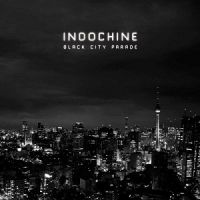 Indochine - Black+City+Parade+%5BLimited+Edition%5D+ (2013)