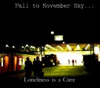 Fall+To+November+Sky%E2%80%A6 - Loneliness+Is+A+Cure+ (2012)