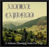 Animae+Capronii+ - A+Solemn+Chanting+Arise+For+You+ (2012)