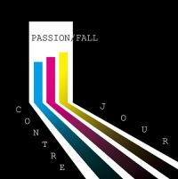 Contre+Jour+ - Passion+And+Fall+ (2013)