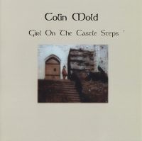 Colin+Mold+ - Girl+On+The+Castle+Steps (2012)
