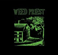 Weed+Priest+ - Weed+Priest+ (2013)