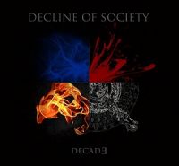 Decline+Of+Society+ - Decade (2013)