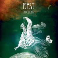 Rest - +I+Hold+the+Wolf (2013)