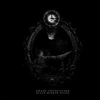 Chaos+Invocation - Black+Mirror+Hours (2013)