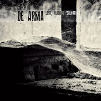 De+Arma+ - Lost%2C+Alien+and+Forlorn (2013)